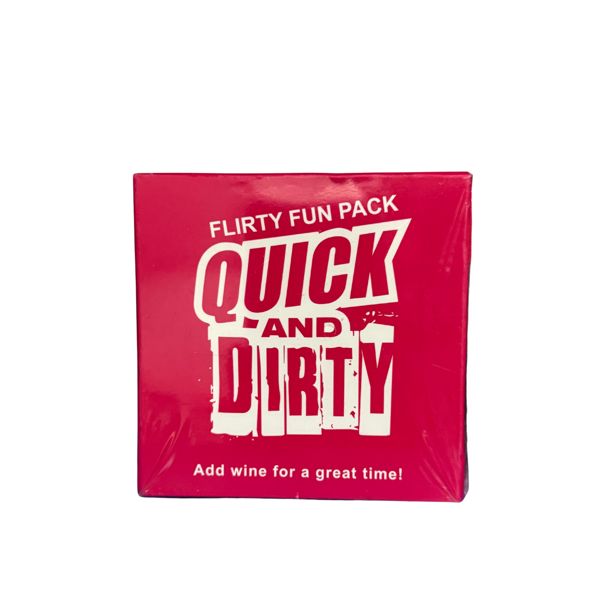 Quick and Dirty